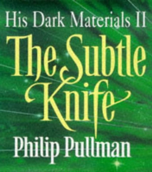 Cover Art for 9780590542432, The Subtle Knife by Philip Pullman