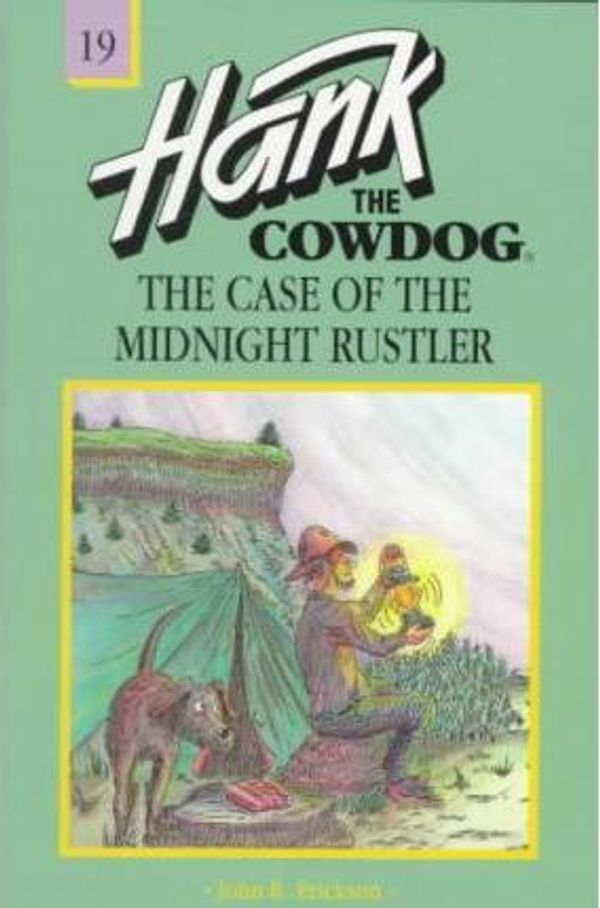 Cover Art for 9780780715509, The Case of the Midnight Rustler by John R Erickson