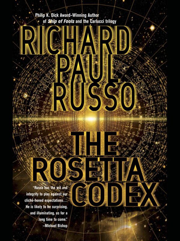 Cover Art for 9781101208458, The Rosetta Codex by Richard Paul Russo