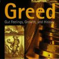 Cover Art for 9780745626062, Greed by A. F. Robertson