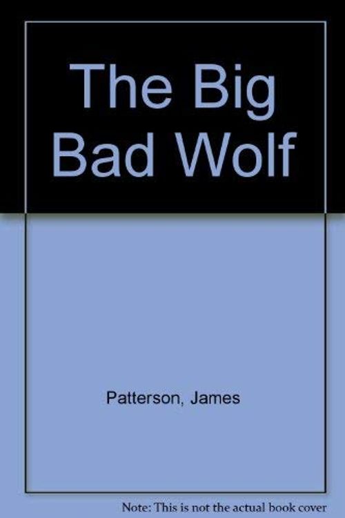 Cover Art for 9781843956297, The Big Bad Wolf by James Patterson