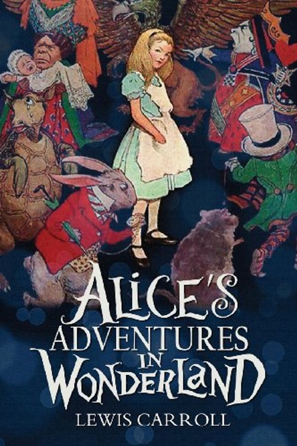 Cover Art for 9781940177175, Alice's Adventures in Wonderland by Lewis Carroll