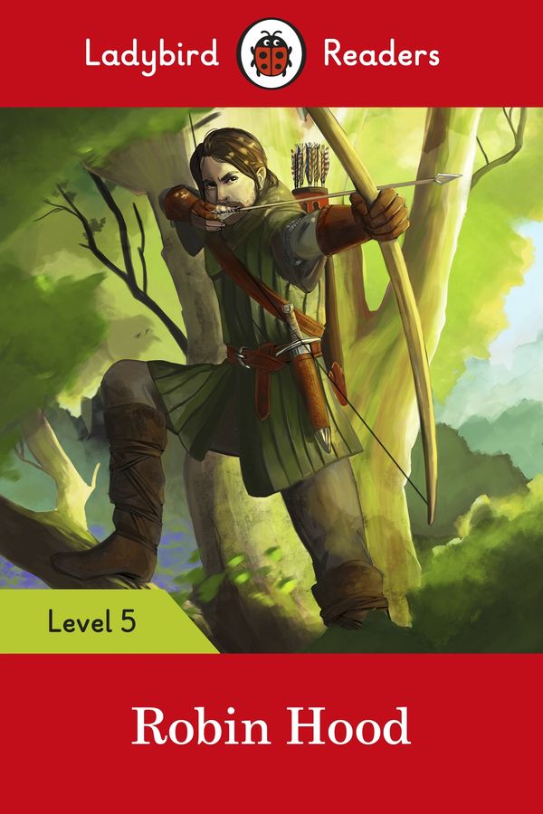 Cover Art for 9780241336113, Ladybird Readers Level 5 Robin Hood by Ladybird