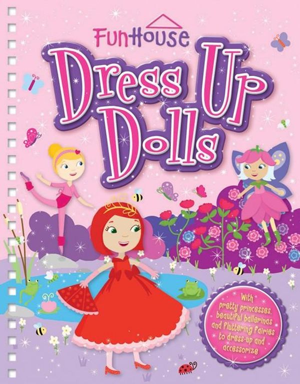 Cover Art for 9781743671467, Dress Up Dolls Fun House by 