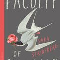 Cover Art for 9780857054739, The Faculty of Dreams: Longlisted for the Man Booker International Prize 2019 by Sara Stridsberg
