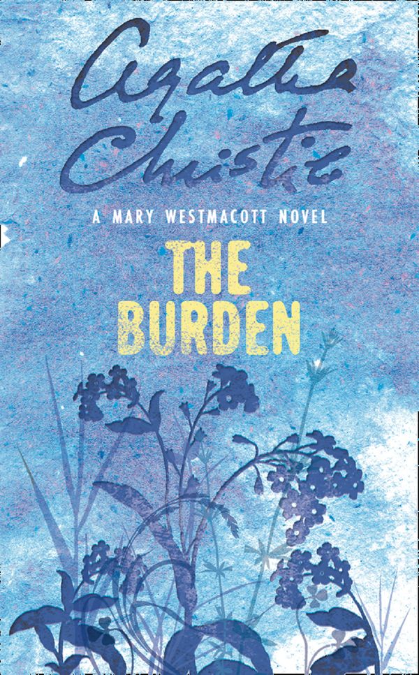 Cover Art for 9780008255541, The Burden by Agatha Christie