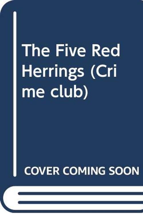 Cover Art for 9780450392856, The Five Red Herrings by Dorothy L. Sayers