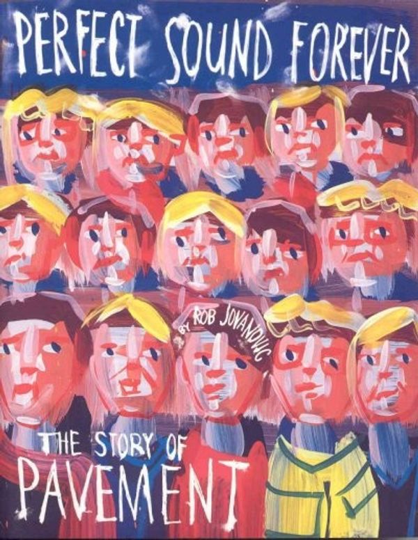 Cover Art for 9781932112078, Perfect Sound Forever by Rob Jovanovic