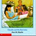 Cover Art for 9780590435109, Claudia and the Bad Joke by Ann M. Martin