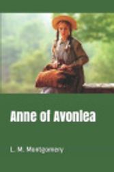 Cover Art for 9781090594747, Anne of Avonlea by L.m. Montgomery