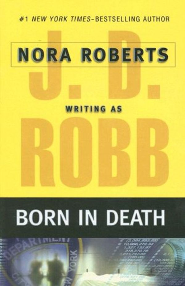 Cover Art for 9781594132254, Born in Death by J. D. Robb