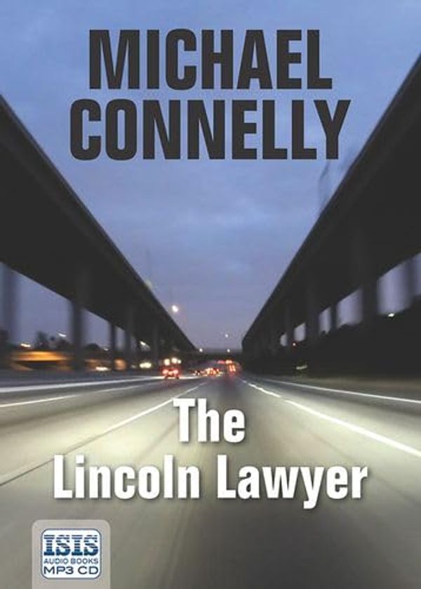 Cover Art for 9781445077765, The Lincoln Lawyer by Michael Connelly, Robert G. slade