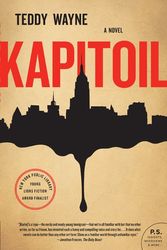 Cover Art for 9780061873218, Kapitoil by Teddy Wayne