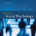 Cover Art for 9780078035173, Exploring Social Psychology by David G. Myers