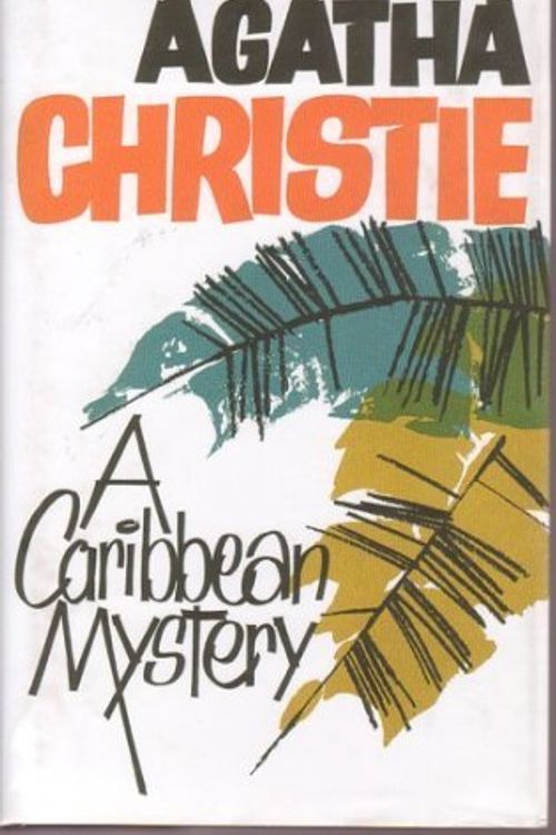 Cover Art for B002847O32, A Caribbean Mystery by Agatha Christie