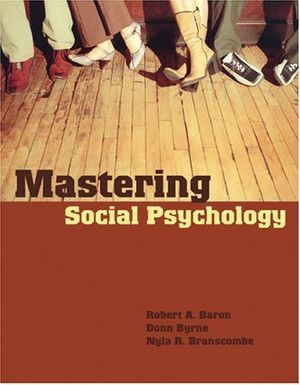 Cover Art for 9780205495894, Mastering Social Psychology by Robert A. Baron