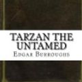 Cover Art for 9781546720881, Tarzan the Untamed by Edgar Rice Burroughs