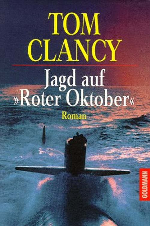 Cover Art for 9783442091225, Jagd auf "Roter Oktober" - Erfolgreich verfilmt mit Sean Connery by Tom Clancy