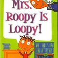 Cover Art for 9780756975432, Mrs. Roopy Is Loopy! by Dan Gutman