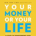 Cover Art for 9780143115762, UC_Your Money or Your Life by Vicki Robin