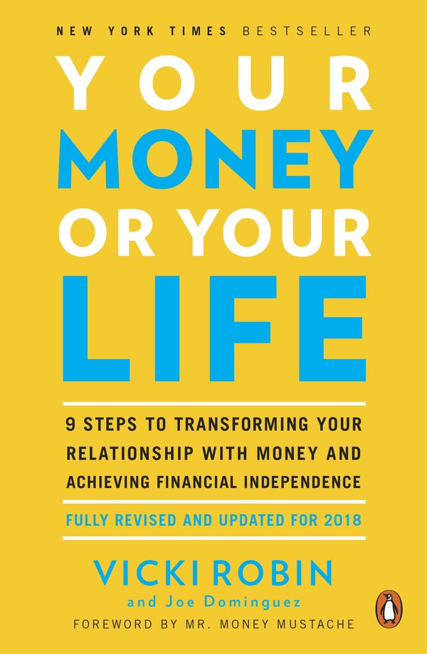 Cover Art for 9780143115762, UC_Your Money or Your Life by Vicki Robin