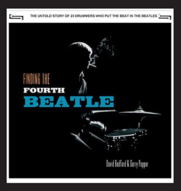 Cover Art for 9783732398423, Finding the Fourth Beatle by David Bedford,Garry Popper