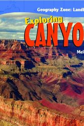Cover Art for 9781435827165, Exploring Canyons by Melody S. Mis
