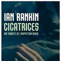Cover Art for 9782253124962, Cicatrices [FRE] by I Rankin