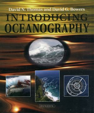 Cover Art for 9781780460017, Introducing Oceanography by David Thomas, David George Bowers