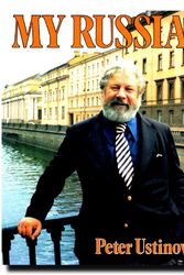 Cover Art for 9780333341292, My Russia by Peter Ustinov