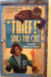 Cover Art for 9780425127322, Thief!said Cat#1 by Louise Munro Foley