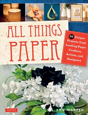 Cover Art for 9780804843669, All Things Paper by Ann Martin
