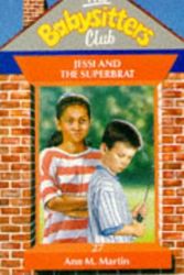 Cover Art for 9780590550291, Jessi and the Superbrat by Ann M. Martin