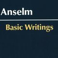 Cover Art for 9780872208957, Basic Writings by Anselm
