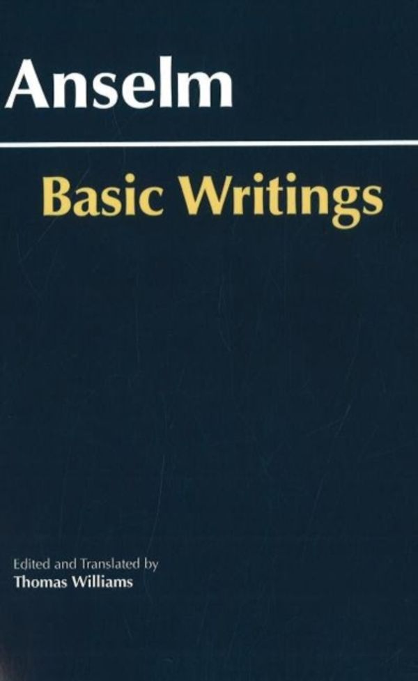 Cover Art for 9780872208957, Basic Writings by Anselm