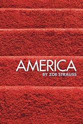 Cover Art for 9781934429136, America by Zoe Strauss