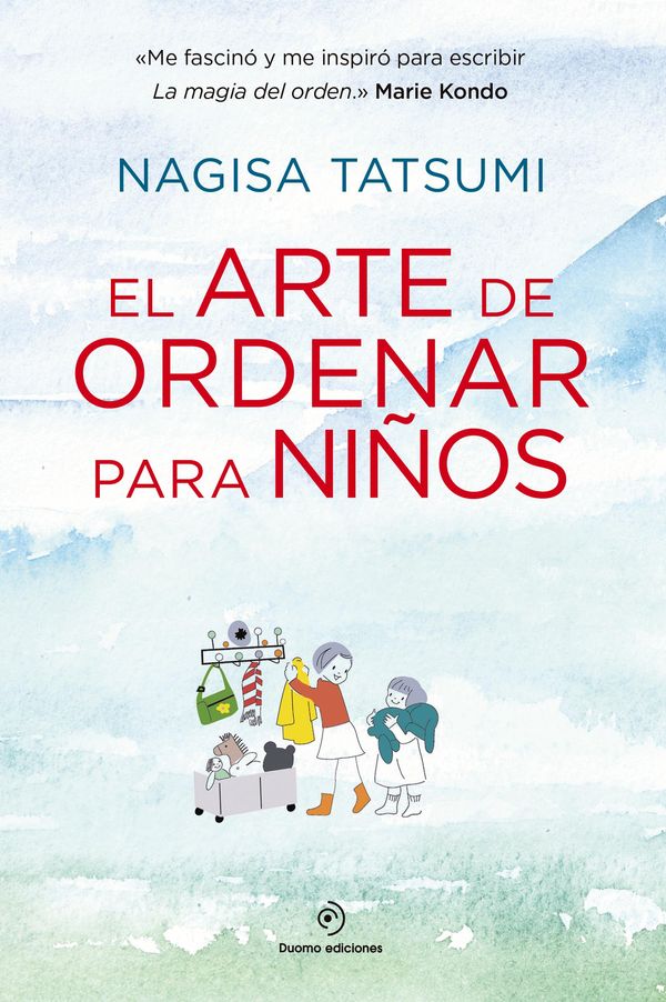Cover Art for 9788416634941, El arte de ordenar para niños by Nagisa Tatsumi