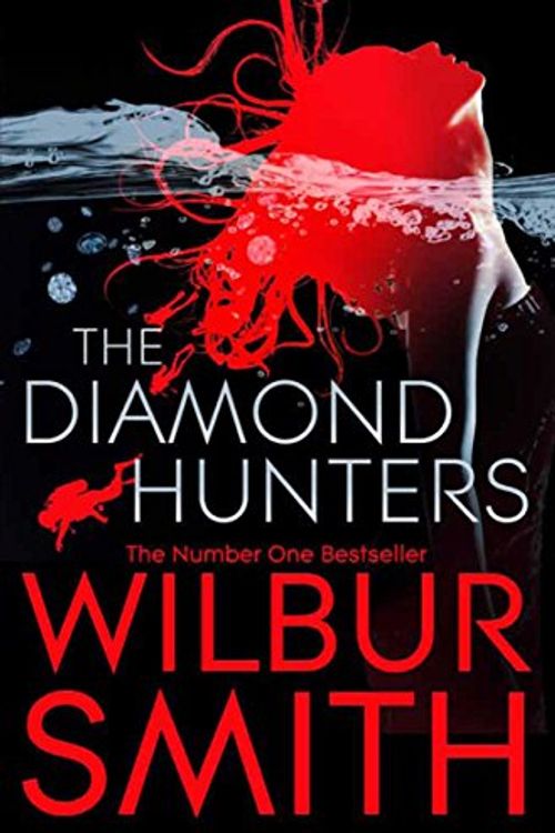 Cover Art for 9781447208372, The Diamond Hunters by Wilbur Smith