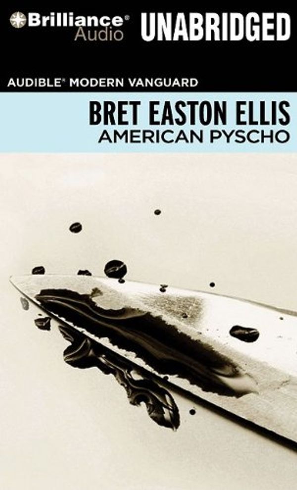 Cover Art for 9781441806321, American Psycho by Bret Easton Ellis