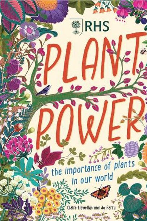 Cover Art for 9781526327208, Plant Power: The Importance of Plants in our World by Claire Llewellyn