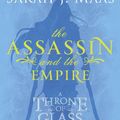 Cover Art for B008HRMAPG, The Assassin and the Empire by Sarah J. Maas