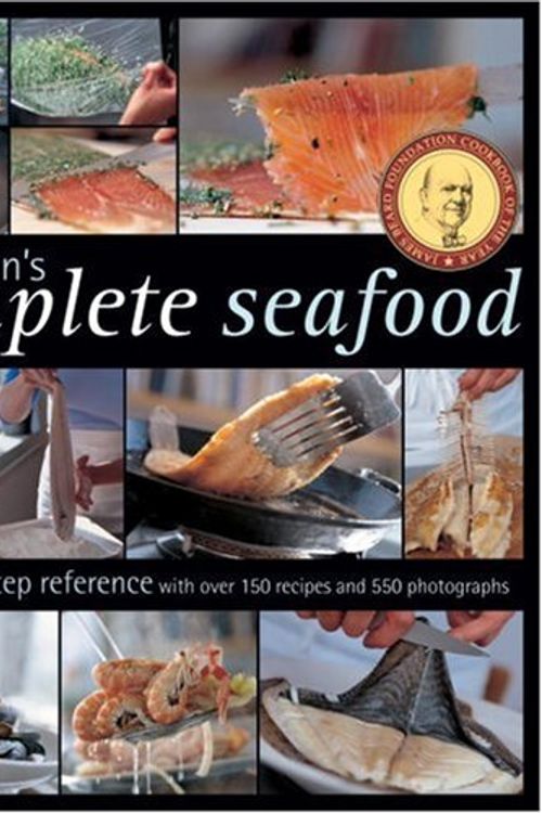 Cover Art for 9781580089142, Rick Stein's Complete Seafood: A Step-by-Step Reference by Rick Stein