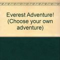 Cover Art for 9780606058254, Everest Adventure! by A. C. Montgomery