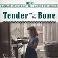 Cover Art for 9780553525175, Tender at the Bone by Ruth Reichl