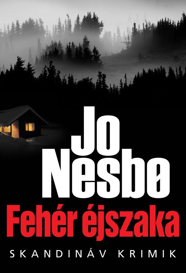 Cover Art for 9789633243497, Fehér éjszaka by Jo Nesbo
