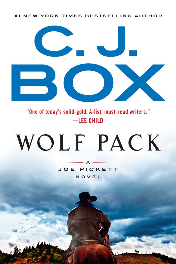 Cover Art for 9780525538226, Wolf Pack by C. J. Box