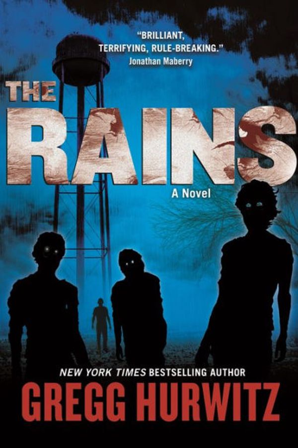 Cover Art for 9781501238536, The Rains (Rains Brothers) by Gregg Hurwitz, Todd Haberkorn