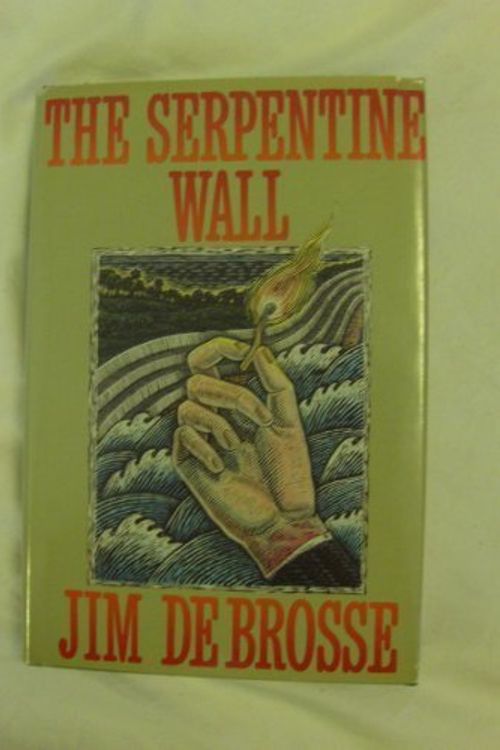 Cover Art for 9780312022785, Serpentine Wall by Jim Debrosse