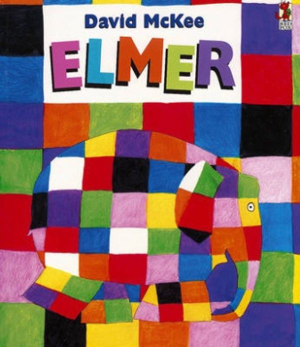 Cover Art for 9780099697206, Elmer by David McKee