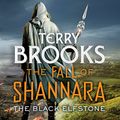 Cover Art for B072DVV9XC, The Black Elfstone: Book One of the Fall of Shannara by Terry Brooks
